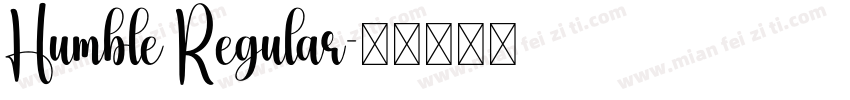 Humble Regular字体转换